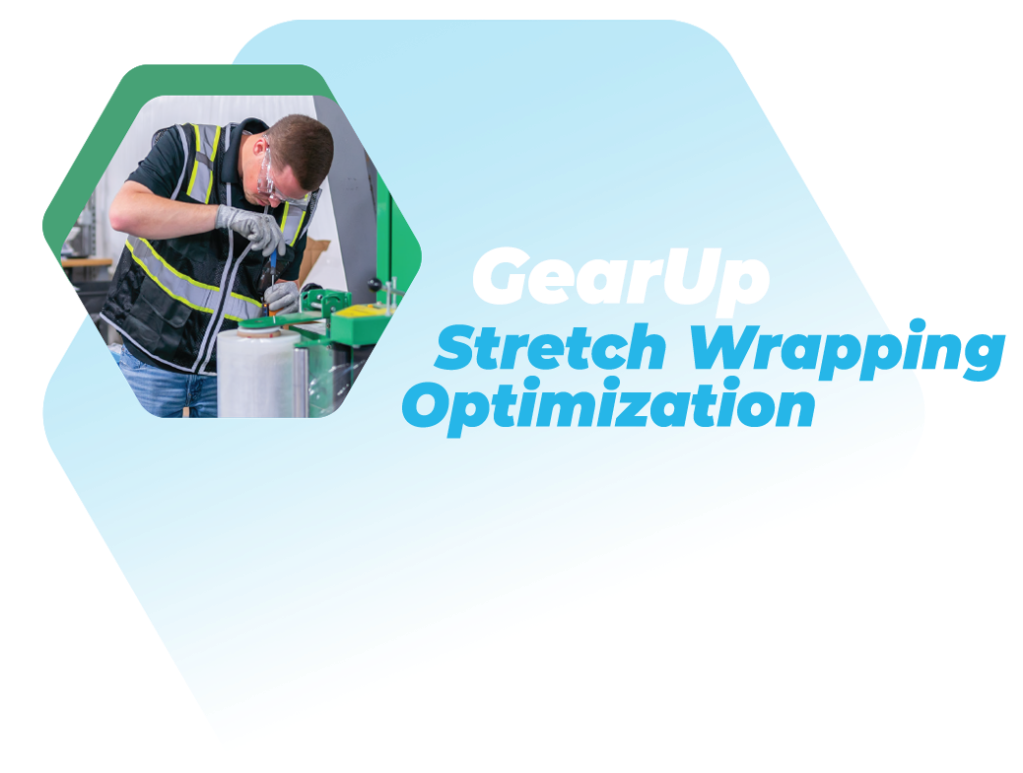 Gear Up Stretch Wrapping
