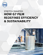 STRETCH SMARTER: HOW G7 FILM REDEFINES EFFICIENCY & SUSTAINABILITY