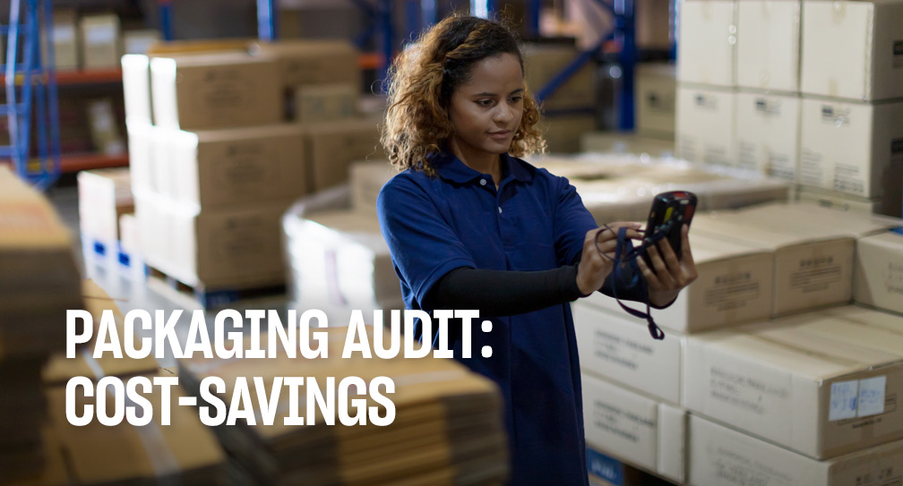 How to Conduct a Packaging Cost-Savings Audit